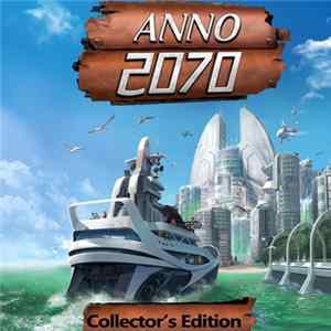 FLAC Tilman Sillescu, Alexander Roeder, Markus Schmidt, Jochen Flach - Anno 2070 (Original Game Soundtrack) [Collector's Edition]