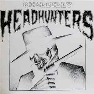 FLAC Hillbilly Headhunters - Hillbilly Headhunters