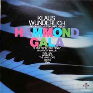 FLAC Klaus Wunderlich Und Das Orchester Jerry Wilton - Hammond Gala