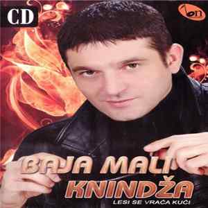 FLAC Baja Mali Knindža - Lesi Se Vraca Kuci