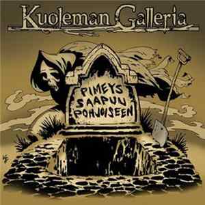 FLAC Kuoleman Galleria - Pimeys Saapuu Pohjoiseen