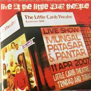 FLAC Mungal Patasar, Pantar - Live At The Little Carb Theatre