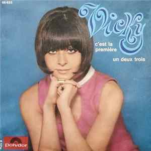 FLAC Vicky - C'est La Première / Un Deux Trois