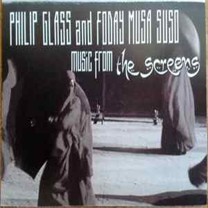 FLAC Philip Glass And Foday Musa Suso - Music From The Screens