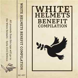 FLAC Various - White Helmets Benefit Compilation