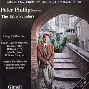 FLAC Various / The Tallis Scholars / Peter Phillips - Music Featured On The South Bank Show