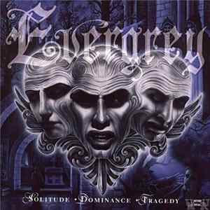 FLAC Evergrey - Solitude + Dominance + Tragedy