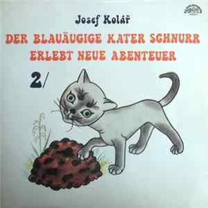 FLAC Josef Kolář - Der Blauäugige Kater Schnurr Erlebt Neue Abenteuer 2