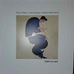 FLAC Paolo Fresu, Dino Rubino, Marco Bardoscia, only () - TEMPO DI CHET