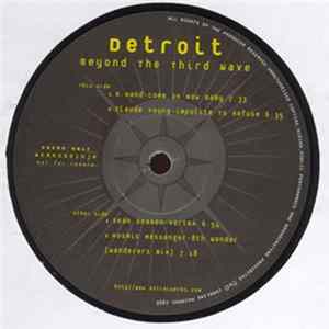 FLAC Various - Detroit - Beyond The Third Wave (Album Sampler)