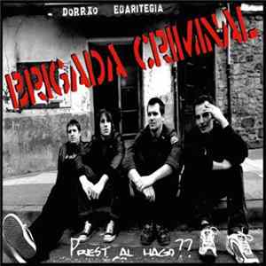FLAC Brigada Criminal - Prest Al Hago??