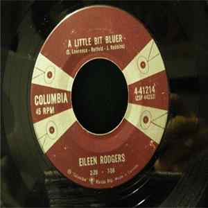 FLAC Eileen Rodgers - A Little Bit Bluer / Treasure Of Your Love