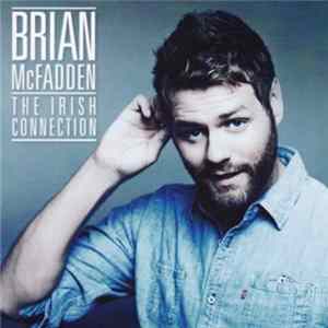 FLAC Brian McFadden - The Irish Connection (Album Sampler)