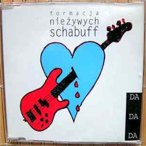 FLAC Formacja Nieżywych Schabuff - Da Da Da