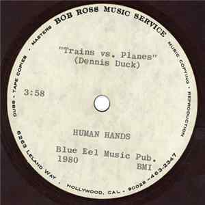 FLAC Human Hands - Trains Vs Planes