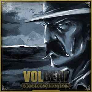 FLAC Volbeat - Outlaw Gentlemen & Shady Ladies