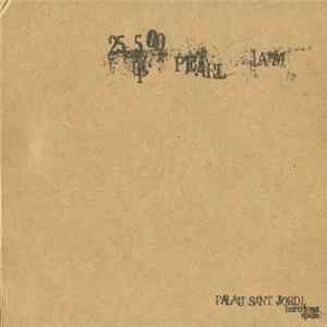 FLAC Pearl Jam - 25 5 00 - Palau Sant Jordi - Barcelona, Spain