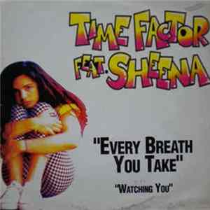 FLAC Time Factor Feat. Sheena - Every Breath You Take / Watching You