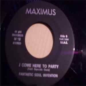FLAC Fantastic Soul Invention - I've Still Got My Pride / I Come Here To Party