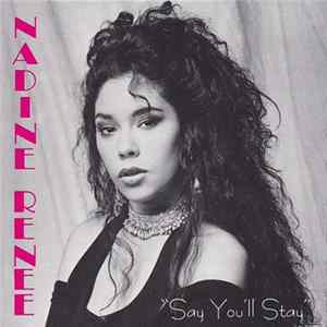 FLAC Nadine Renee - Say You'll Stay
