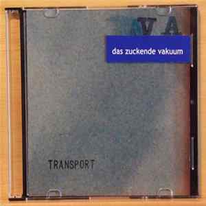 FLAC Das Zuckende Vakuum - Transport