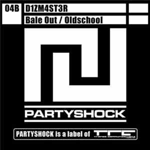 FLAC D1zm4st3r - Bale Out / Oldschool