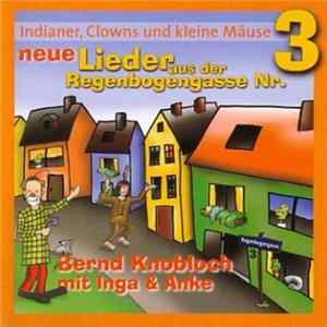 FLAC Bernd Knobloch - Indianer, Clowns Und Kleine Mäuse