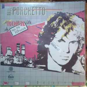 FLAC Raul Porchetto - Rock En Tu Idioma