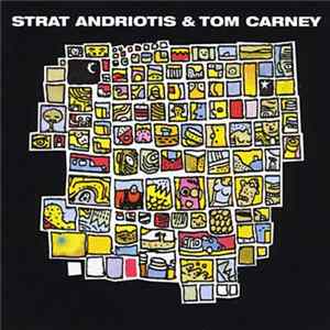 FLAC Strat Andriotis & Tom Carney - Strat Andriotis & Tom Carney