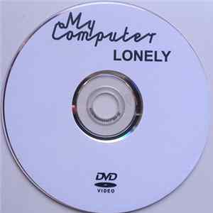 FLAC My Computer - Lonely