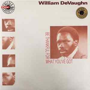 FLAC William DeVaughn - Be Thankful For What You Got