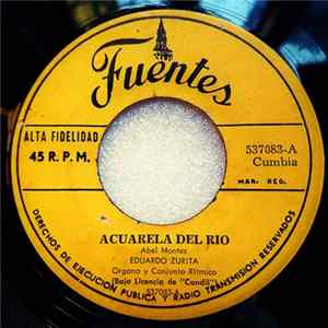 FLAC Eduardo Zurita - Acuarela Del Rio / Mosaico De Tamboreras Y Cumbias