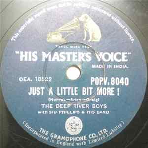 FLAC The Deep River Boys With Sid Phillips & His Band - Just A Little Bit More! / Rock-A-Beatin' Boogie