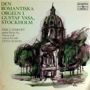 FLAC Erik Lundkvist - Den Romantiska Orgeln I Gustaf Vasa, Stockholm