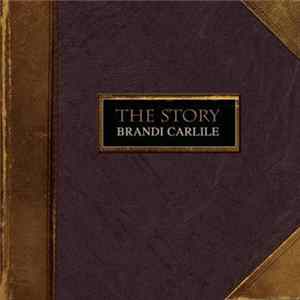 FLAC Brandi Carlile - The Story