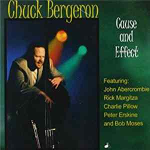 FLAC Chuck Bergeron - Cause And Effect