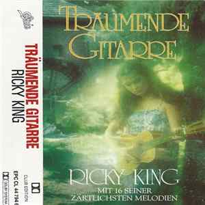 FLAC Ricky King - Träumende Gitarre (Mit 16 Seiner Zärtlichsten Melodien)