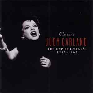FLAC Judy Garland - Classic Judy Garland The Capitol Years: 1955 - 1965