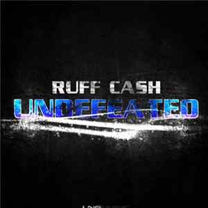 FLAC Ruff Cash - Undefeated