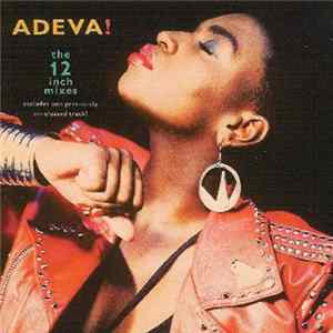 FLAC Adeva - The 12 Inch Mixes