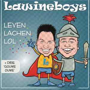 FLAC Lawineboys - Leven, Lachen, Lol