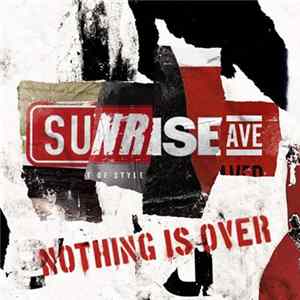 FLAC Sunrise Ave - Nothing Is Over