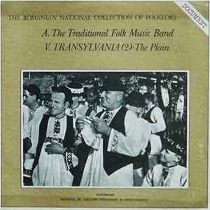 FLAC Various - A. The Traditional Folk Music Band: V. Transylvania (2) · The Plain = Cîmpia Transilvaniei