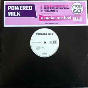 FLAC Powered Milk - U Make Me Feel