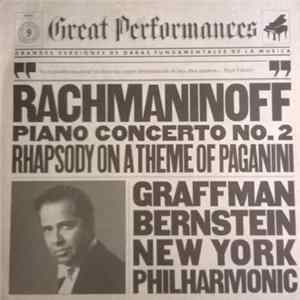 FLAC Rachmaninoff, Graffman, Bernstein, New York Philharmonic - Piano Concerto No. 2 / Rhapsody On A Theme Of Paganini