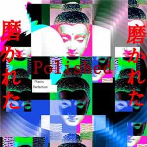 FLAC Polished - Plastic Perfection