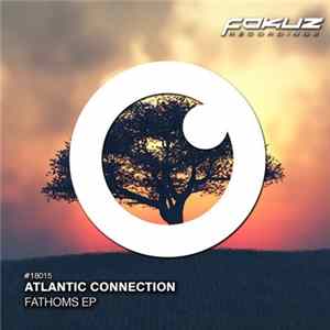 FLAC Atlantic Connection - Fathoms EP