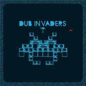 FLAC Dub Invaders - Dub Invaders Vol 2