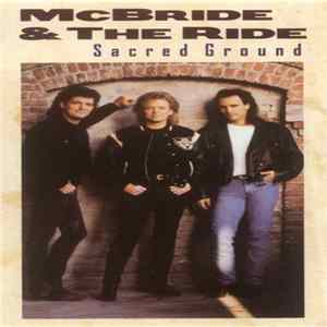 FLAC McBride & The Ride - Sacred Ground