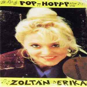 FLAC Zoltán Erika - Pop-Hopp